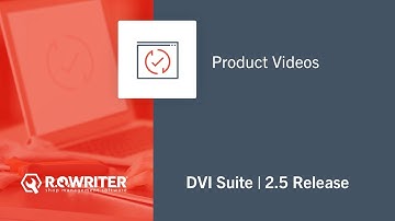 DVI Suite | 2.5 Release | Features and Enhancements
