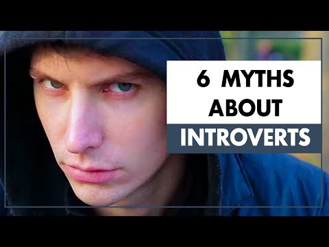 Vidéo: 6 mythes sur les introvertis