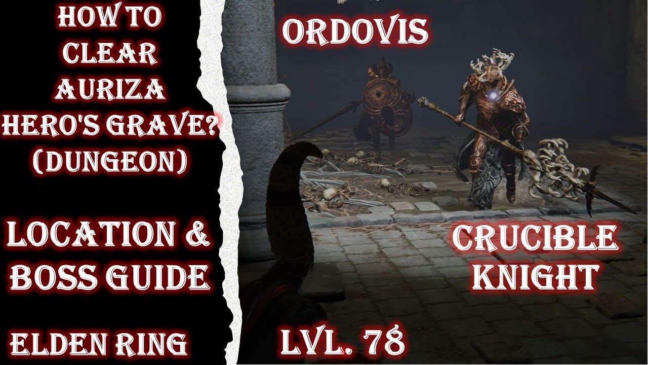 ELDEN RING HOW TO CLEAR THE AURIZA HERO'S GRAVE AT LEYNDELL? DUNGEON