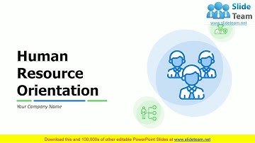 Human Resource Orientation PowerPoint Presentation Slides