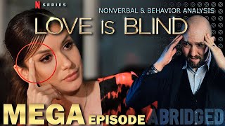 [Mega Episode] Love Is Blind Finale Body Language Analysis - Abridged