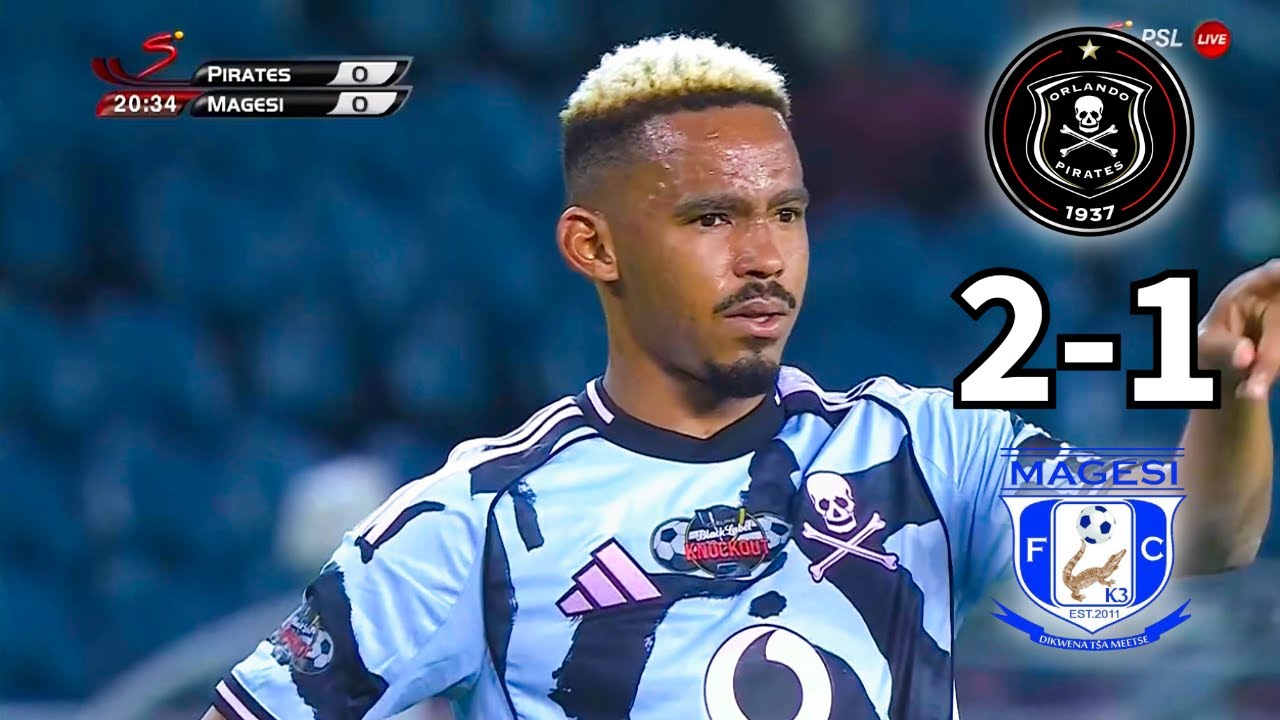 Orlando Pirates VS Magesi FC - Carling Black label Knockout Highlights - 28 October 2025