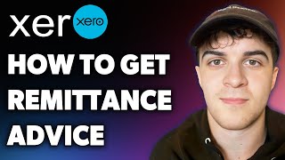 How to Get Xero Remittance Advice (Full 2024 Guide)