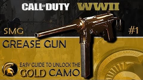 Call Of Duty WW2 - (GOLD Camo) #1 SMG Grease Gun Easy Guide - Easy Headshots