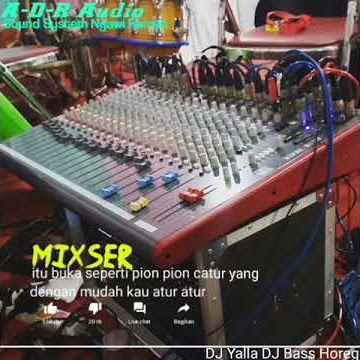 Story' Wa Sound System Keren #Mixer
