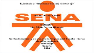 Evidencia 2: “Business meeting workshop” (SENA)