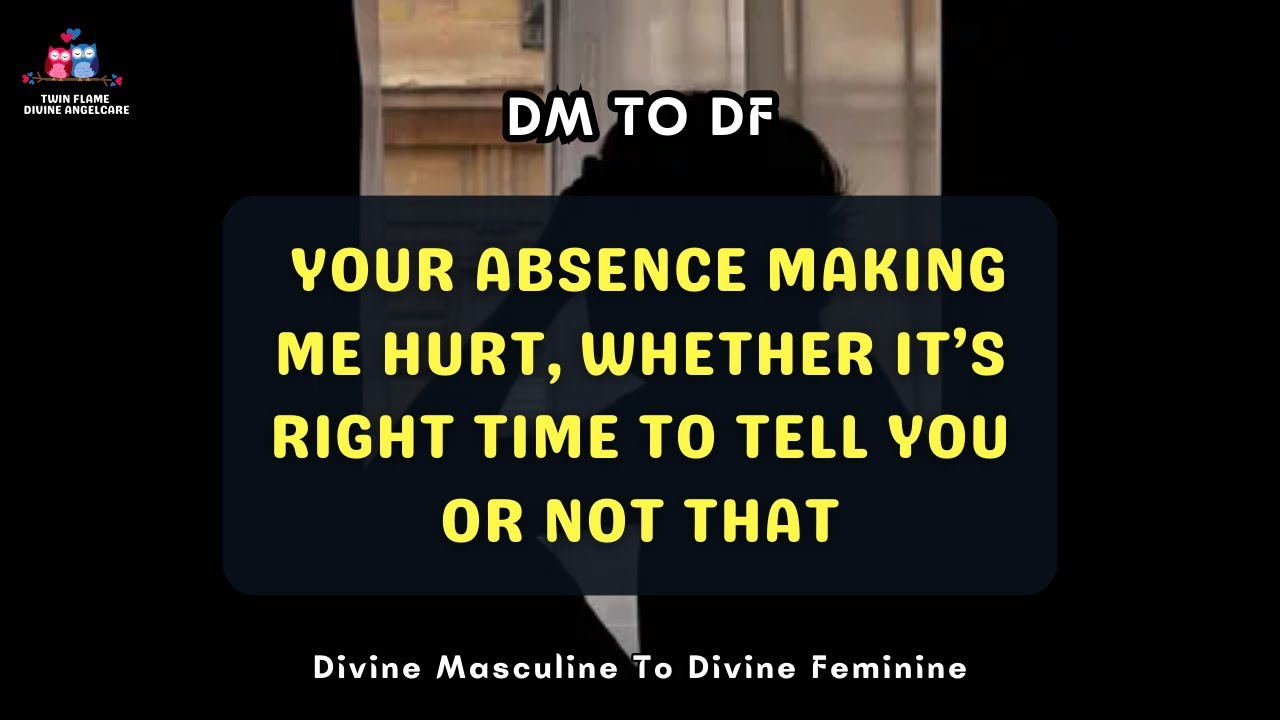 DM TO DF 💌 Shocking 🚨 Your Absence Hurts | Twin Flame Message #dmtodf ...