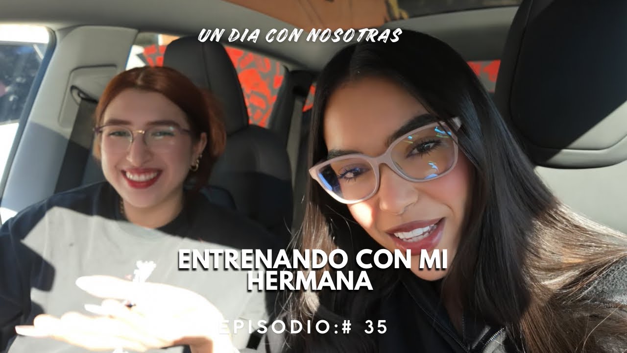 UN DÍA ENTRENANDO CON MI HERMANA💪🏾 | Semana 18 entrenando para fisicoculturismo | Ep:35