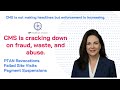 CMS is Silently Cracking Down on Fraud, Waste, and Abuse 1080p