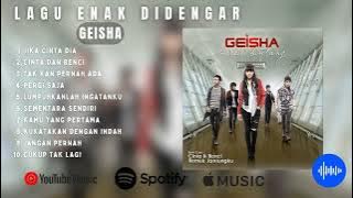 Top 10 Lagu GEISHA Pilihan Lagu Terbaik | Lagu Tahun 2000an | Indomusikhits