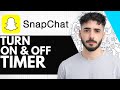How To Turn On &amp; Off Snapchat Timer - (Easy Guide!)