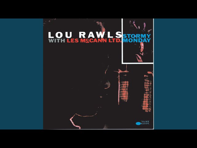 Lou Rawls - Blues Is A Woman