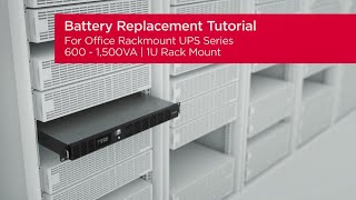 CyberPower Battery Replacement Tutorial for Office Rackmount UPS (Refreshed Ver.) 600-1,500VA (Rack)