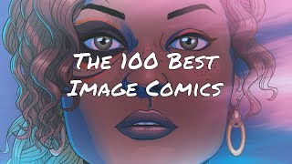 100 Best Image Comics Series in Chronological Order