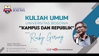 KULIAH UMUM ROCKY GERUNG KAMPUS DAN REPUBLIK
