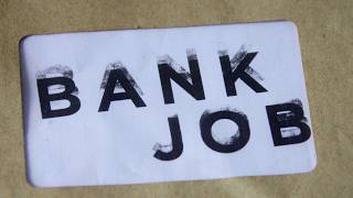 Bullfrog Films presents...Bank Job