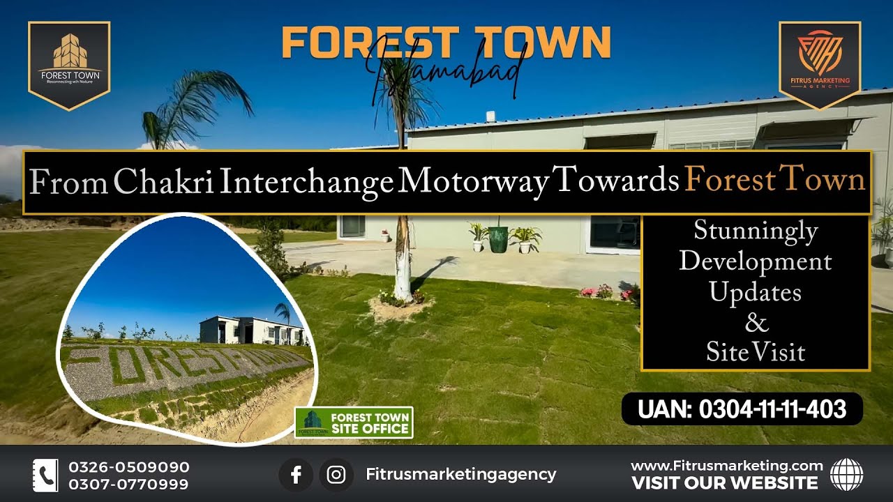 Forest Town from chakri interchange | Stunning development updates and site visit vlog