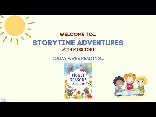 Mouse Seasons [Read Along] | Family Activity | Storytime Adventures with Miss Tori