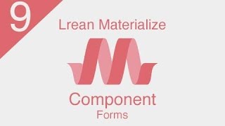 [ Learn Materialize ] #9 : Component ( Forms )