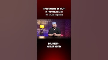 Treatment Of ROP | Dr Bhanu Pangtey Eye And Retina Surgeon #AntiVEGF #LaserTreatment #PrematureCare