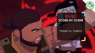 Individual Score - Hazel vs Salem (RWBY Music)