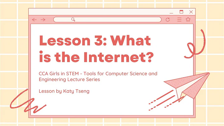 Tools for CS&E Lesson #3: What is the Internet?