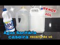 10L de AGUA SANITARIA com 1L de CLORO! receita da minha vó