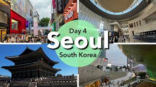 SEOUL | Gyeongbokgung Palace, Myeongdong, Dongdaemun Design Plaza DDP and National Museum of Korea