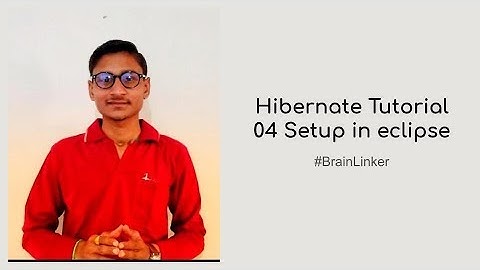 Hibernate Tutorial 04 Setup in eclipse