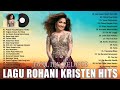 Jacqlien Celosse Full Album - Lagu Rohani Kristen Terpopuler Tentang Penyembahan Untuk Tuhan