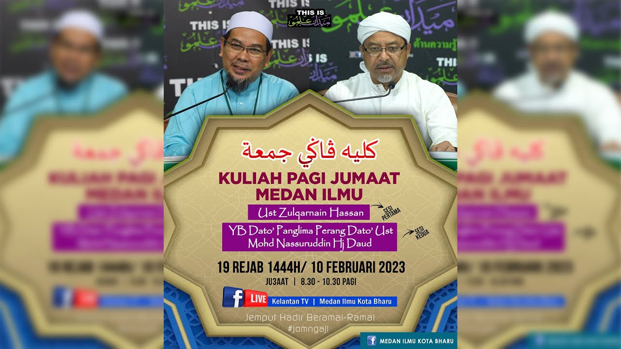 📢 LIVE Kuliah Pagi Jumaat Medan Ilmu- 10 Feb 2023
