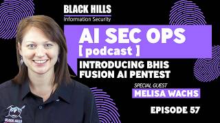Introducing Fusion AI Pentest | Episode 57