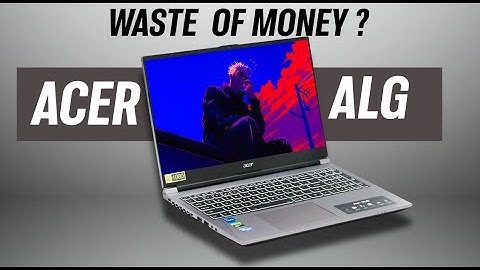 Acer ALG Review – i5 12450H & RTX 2050 Performance Tested!