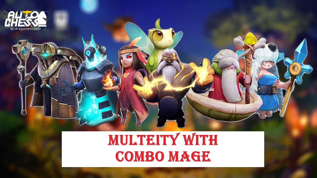 Tutorial dan Penjelasan Keanekaragaman Combo MAGE di Season 17 - Auto Chess Indonesia