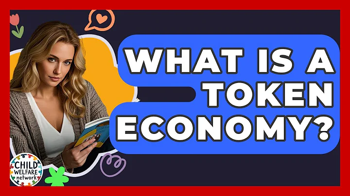 What Is A Token Economy? - Child Welfare Network
