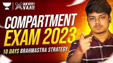 Akhri Vaar 🔥 Last 10 Days Strategy 🔥😨 | CBSE Compartment Exam 2023 | Kuch nahi Padha ? | Cafepedia