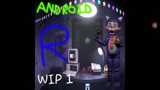 five night at candy's remastered android wip 1