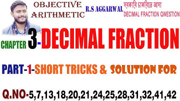 Solution on Decimal Fraction।Short Tricks।R.S Aggarwal।Objective Arithmetic।Chapter-3।P-1।বাংলা।