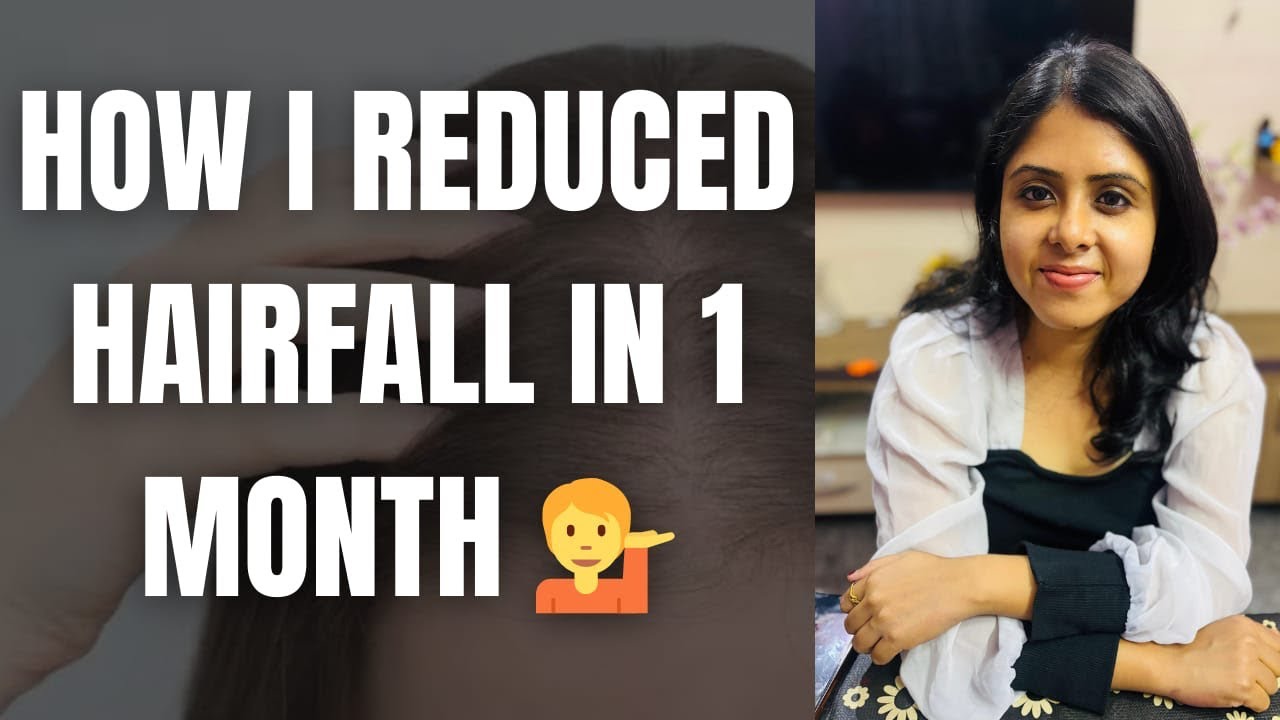 How I reduced hair fall in just one month | Best Products for hairfall | How to control Hair fall 
