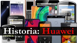Móviles Huawei | su historia en imágenes (2007 - 2019)
