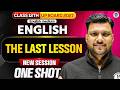Class 12th English | The Last Lesson One Shot 🔥UP Board 2027 English Medium