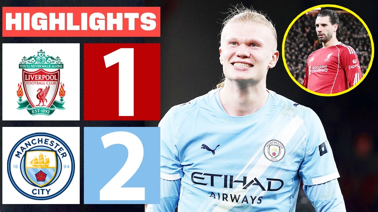 Liverpool vs Manchester City 1-2 Highlights & All Goals 2026 🔥 Erling Haaland Goal
