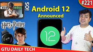 #GDT Android 12 Features, Wear OS With Samsung, Dizo Phone From Realme, Redmi Laptop India screenshot 4