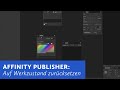 Affinity Publisher komplett zurücksetzen
