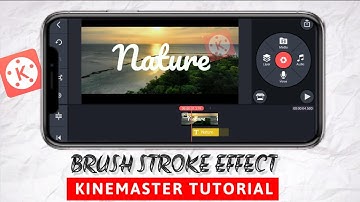 Brush Stroke Text Animation in Kinemaster || Kinemaster Tutorial