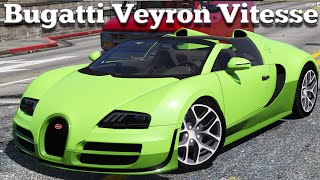 GTA V PC Mods - Bugatti Veyron Vitesse  [DOWNLOAD]