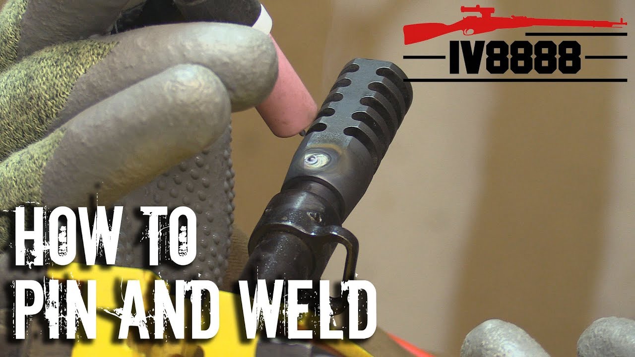 How to Pin And Weld Muzzle Device 