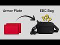 Can you run armor plates in our EDC Bag