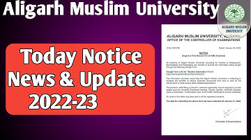 AMU Today Urgent Notice 2022 AMU  admission notice 2022 form AMU today all news and updates 2022
