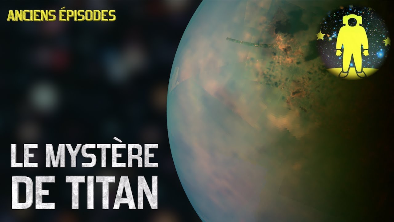 🛰 Le mystère de Titan
